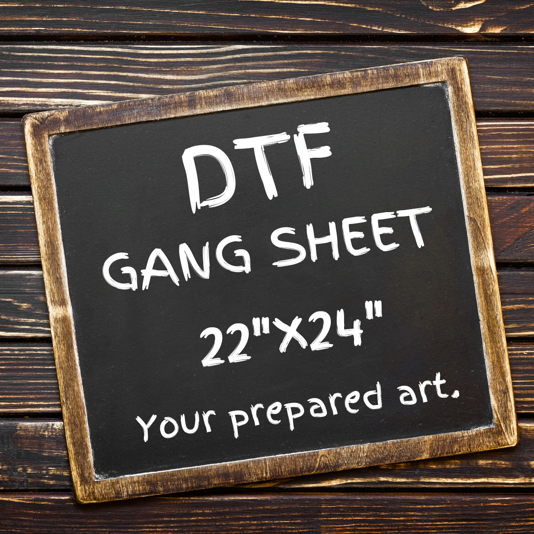 GANG SHEET DTF -YOUR OWN PREPARED ART.