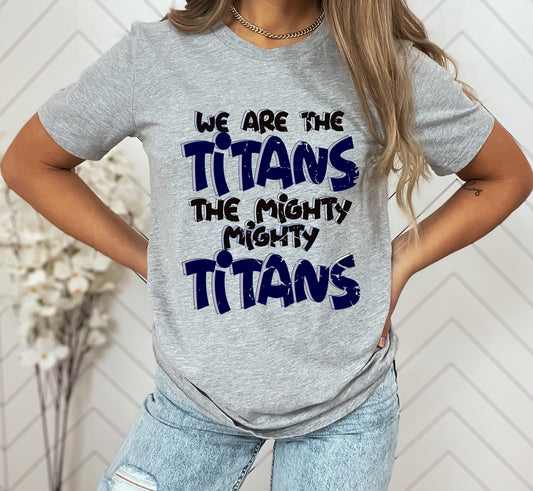 We are the Titans DTF Transfer