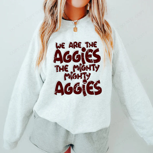 We are the Aggies DTF Transfer
