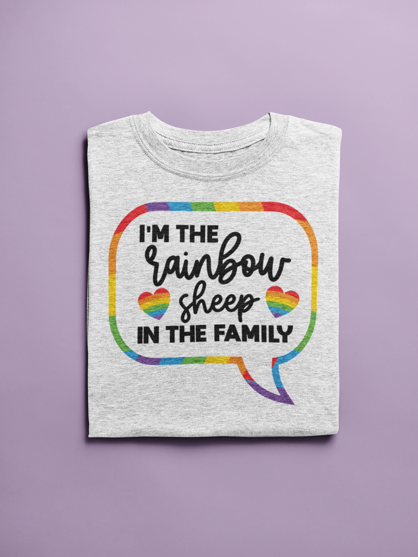 I'm the Rainbow Sheep in the Family Pride Graphic Tee