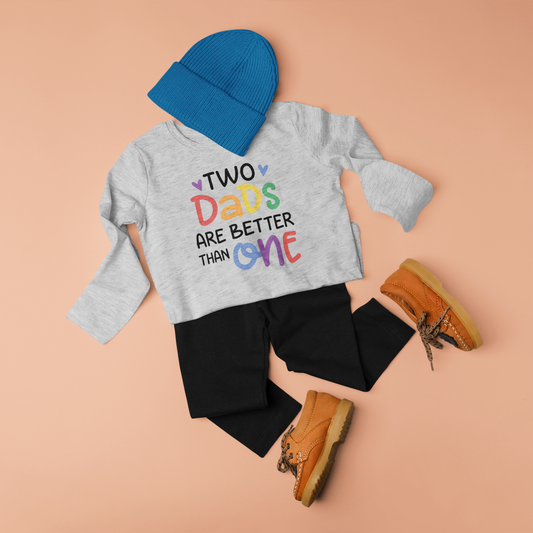 Two Dads Are Better Than One Rainbow Graphic Tee