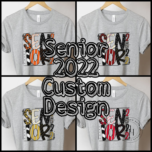 Senior 2022 Custom Design Digital Artwork